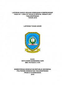 LAPORAN KASUS ASUHAN KEBIDANAN KOMPREHENSIF PADA NY. I USIA 29 TAHUN DI BPM Bd. SISWATI, SST TANJUNGPINANG TAHUN 2016