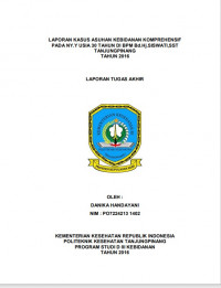 LAPORAN KASUS ASUHAN KEBIDANAN KOMPREHENSIF PADA NY. Y USIA 30 TAHUN DI BPM Bd. Hj. SISWATI, SST TANJUNGPINANG TAHUN 2016