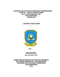 LAPORAN KASUS ASUHAN KEBIDANAN KOMPREHENSIF PADA NY. L USIA 30 TAHUN DI BPM Bd. Hj. YENI HASFIANY, SST TANJUNGPINANG TAHUN 2016