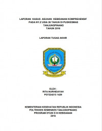 LAPORAN KASUS ASUHAN KEBIDANAN KOMPREHENSIF PADA NY. Z USIA 26 TAHUN DI PUSKESMAS TANJUNGPINANG TAHUN 2016