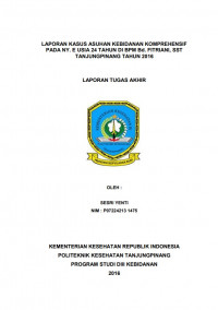 LAPORAN KASUS ASUHAN KEBIDANAN KOMPREHENSIF PADA NY. E USIA 24 TAHUN DI BPM Bd. FITRIANI, SST TANJUNGPINANG TAHUN 2016