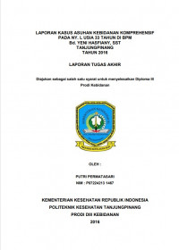 LAPORAN KASUS ASUHAN KEBIDANAN KOMPREHENSIF PADA NY. L USIA 33 TAHUN DI BPM Bd. YENI HASFIANY, SST TANJUNGPINANG TAHUN 2016