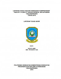 LAPORAN KASUS ASUHAN KEBIDANAN KOMPREHENSIF PADA NY. N USIA 27 TAHUN DI BPM Bd. SRI SATIARSIH TANJUNGPINANG TAHUN 2016