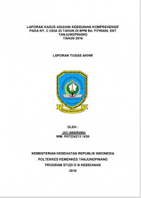 LAPORAN KASUS ASUHAN KEBIDANAN KOMPREHENSIF PADA NY. C USIA 33 TAHUN DI BPM Bd. FITRIANI, SST TANJUNGPINANG TAHUN 2016