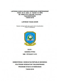 LAPORAN KASUS ASUHAN KEBIDANAN KOMPREHENSIF PADA NY. S USIA 21 TAHUN DI BPM Bd. RIRIK PUJI LESTARI, Amd. Keb TANJUNGPINANG TAHUN 2016