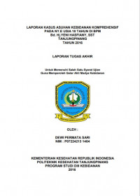 LAPORAN KASUS ASUHAN KEBIDANAN KOMPREHENSIF PADA NY. E USIA 18 TAHUN DI BPM Bd. Hj. YENI HASFIANY,SST TANJUNGPINANG TAHUN 2016