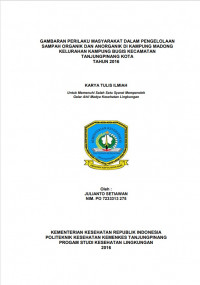 GAMBARAN PERILAKU MASYARAKAT DALAM PENGELOLAAN SAMPAH ORGANIK DAN ANORGANIK DI KAMPUNG BUGIS KECAMATAN TANJUNGPINANG KOTA TAHUN 2016