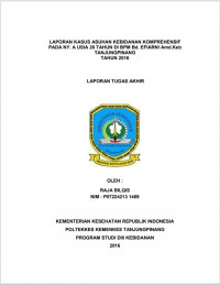 ASUHAN KEBIDANAN KOMPREHENSIF PADA NY. A 20 TAHUN DI BPM Bd. EFIANI A.d. Keb TANJUNGPINANG TAHUN 2016