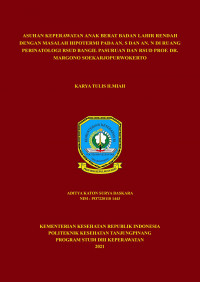 ASUHAN KEPERAWATAN ANAK BERAT BADAN LAHIR RENDAH DENGAN MASALAH HIPOTERMI PADA AN. S dan AN. N DI RUANG PERINATOLOGI RSUD BANGIL PASURUAN DAN RSUD PROF. DR. MARGONO SOEKARJOPURWOKERTO