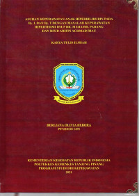 ASUHAN KEPERAWATAN ANAK HIPERBILIRUBIN PADA By. L DAN By. T DENGAN MASALAH KEPERAWATAN HIPERTERMI RSUP DR. M. DJAMIL PADANG DAN RSUD ARIFIN ACHMAD RIAU