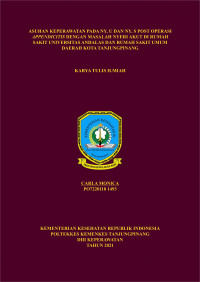 ASUHAN KEPERAWATAN PADA NY. U DAN NY. S POST OPERASI APPENDICITIS DENGAN MASALAH NYERI AKUT DI RUMAH SAKIT UNIVERSITAS ANDALAS DAN RUMAH SAKIT UMUM DAERAH KOTA TANJUNGPINANG
