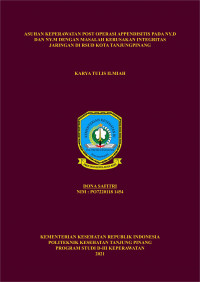 ASUHAN KEPERAWATAN POST OPERASI APPENDISITIS PADA NY.D DAN NY.M DENGAN MASALAH KERUSAKAN INTEGRITAS JARINGAN DI RSUD KOTA TANJUNGPINANG