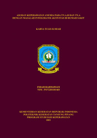 ASUHAN KEPERAWATAN ANEMIA PADA TN.A.H DAN TN.A DENGAN MASALAH INTOLERANSI AKTIVITAS DI RUMAH SAKIT