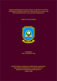 ASUHAN KEPERAWATAN KELUARGA Tn.BN DAN Tn.B PADA PENDERITA DIABETES MELITUS TIPE II DENGAN MASALAH KETIDAKEFEKTIFAN MANAJEMEN KESEHATAN