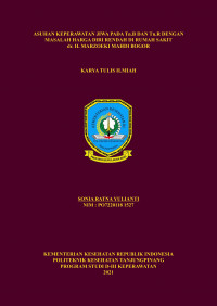 ASUHAN KEPERAWATAN JIWA PADA Tn.B DAN Tn.R DENGAN MASALAH HARGA DIRI RENDAH DI RUMAH SAKIT dr. H. MARZOEKI MAHDI BOGOR