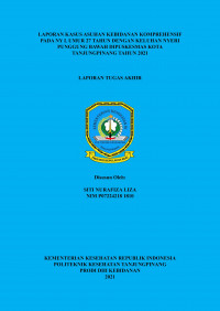 LAPORAN KASUS ASUHAN KEBIDANAN KOMPREHENSIF PADA NY L UMUR 27 TAHUN DENGAN KELUHAN NYERI PUNGGUNG BAWAH DIPUSKESMAS KOTA TANJUNGPINANG TAHUN 2021