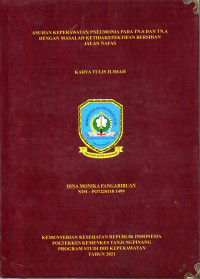 ASUHAN KEPERAWATAN PNEUMONIA PADA TN.S DAN TN.A DENGAN MASALAH KETIDAKEFEKTIFAN BERSIHAN JALAN NAFAS