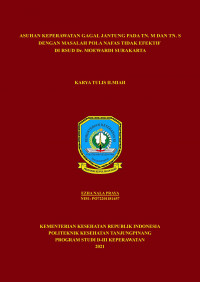 ASUHAN KEPERAWATAN GAGAL JANTUNG PADA TN. M DAN TN. S DENGAN MASALAH POLA NAFAS TIDAK EFEKTIF DI RSUD Dr. MOEWARDI SURAKARTA