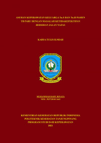 ASUHAN KEPERAWATAN KELUARGA Tn.S DAN Tn.H PASIEN TB PARU DENGAN MASALAH KETIDAKEFEKTIFAN BERSIHAN JALAN NAFAS