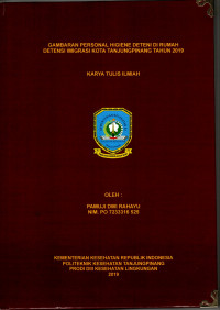 GAMBARAN PERSONAL HIGIENE DETENI DI RUMAH DETENSI IMIGRASI KOTA TANJUNGPINANG TAHUN 2019