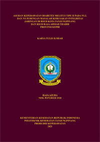 ASUHAN KEPERAWATAN DIABETES MELITUS TIPE II PADA NY.L DAN NY.M DENGAN MASALAH KERUSAKAN INTEGRITAS JARINGAN DI RSUD KOTA TANJUNGPINANG DAN RSUD RAJA AHMAD THABIB PROVINSI KEPRI