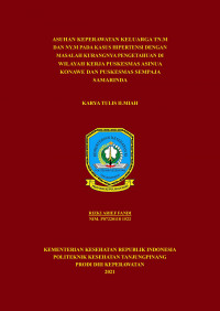 ASUHAN KEPERAWATAN KELUARGA TN.M DAN NY.M PADA KASUS HIPERTENSI DENGAN MASALAH KURANGNYA PENGETAHUAN DI WILAYAH KERJA PUSKESMAS ASINUA KONAWE DAN PUSKESMAS SEMPAJA SAMARINDA