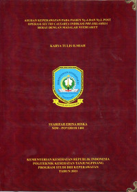 ASUHAN KEPERAWATAN PADA PASIEN Ny.A DAN Ny.L POST OPERASI SECTIO CAESAREA INDIKASI PRE-EKLAMSIA BERAT DENGAN MASALAH NYERI AKUT