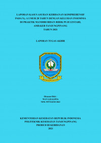 LAPORAN KASUS ASUHAN KEBIDANAN KOMPREHENSIF PADA Ny. A UMUR 28 TAHUN DENGAN KELUHAN INSOMNIA DI PRAKTIK MANDIRI BIDAN RIRIK PUJI LESTARI,AMD.KEB TANJUNG PINANG TAHUN 2021