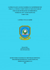 LAPORAN KASUS ASUHAN KEBIDANAN KOMPREHENSIF PADA Ny A UMUR 33 TAHUN DENGAN KELUHAN KRAM PADA KAKI DI PRAKTIK MANDIRI BIDAN “FITRIANI, SST” TANJUNGPINANG TAHUN 2021