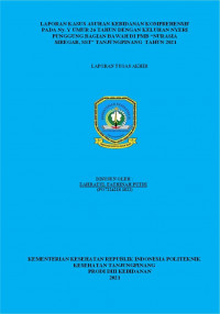 LAPORAN KASUS ASUHAN KEBIDANAN KOMPREHENSIF PADA Ny. Y UMUR 26 TAHUN DENGAN KELUHAN NYERI PUNGGUNG BAGIAN BAWAH DI PMB “NURASIA SIREGAR, SST” TANJUNGPINANG TAHUN 2021