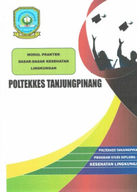 Modul praktek dasar-dasar kesehatan lingkungan